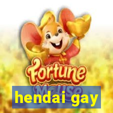 hendai gay